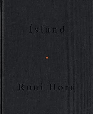 Roni Horn: Arctic Circles (Ísland (Iceland): To Place 7) [SIGNED]