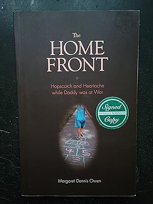 The Home Front : Hopscotch and Heartache While Daddy Was at War