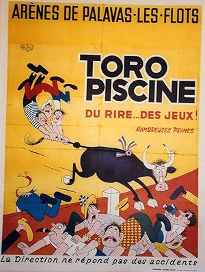 "TORO PISCINE PALAVAS-LES-FLOTS" Affiche originale entoilée / Offset par DUBOUT / Imp. TECHNIC-OF...