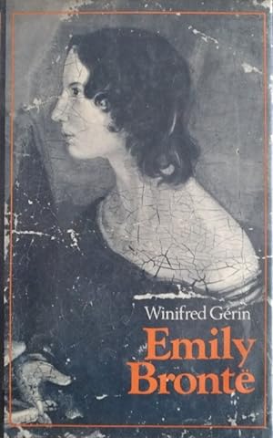Emily Brontë. A biography