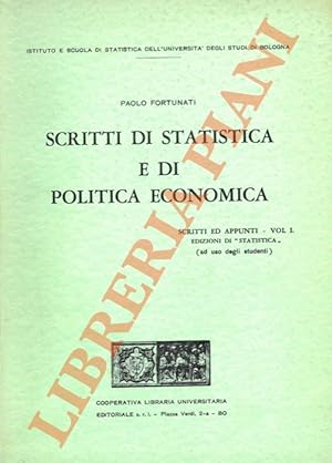 Scritti di statistica e di politica economica.