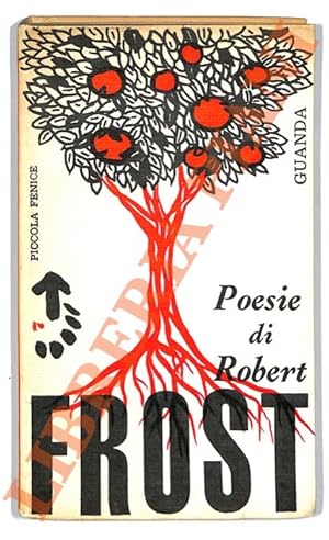 Poesie scelte. Con testo a fronte. Versioni e introduzione di Franco De Poli.