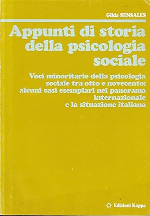 Appunti di storia della psicologia sociale : voci minoritarie della psicologia sociale tra Otto e...