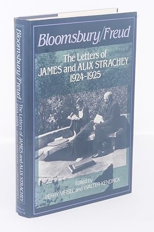 Bloomsbury/Freud: The Letters of James and Alix Strachey 1924-1925