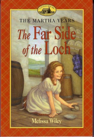 Signed By Author The Far Side of the Loch Martha Years Little House Series Melissa Wiley
