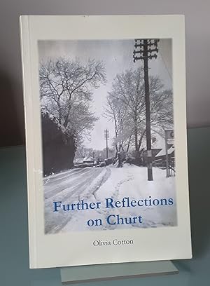 Further Reflections on Churt
