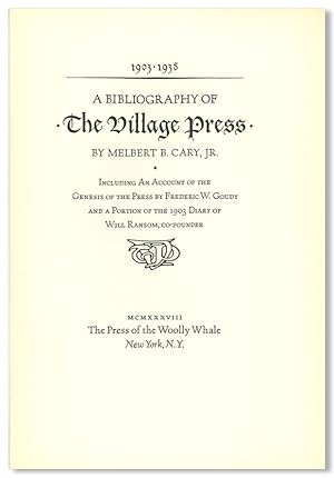 [Prospectus for:] A BIBLIOGRAPHY OF THE VILLAGE PRESS .