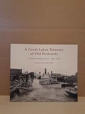 A Great Lakes Treasury of Old Postcards: Canadian Harbour Scenes 1894-1960