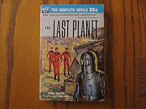 Ace Paperback Double: The Last Planet (aka Star Rangers) DOS A Man Obsessed (later expanded into ...