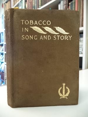 Tobacco in Song and Story