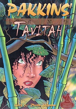 Pakkins' Land : Tavitah : Volume 4 :