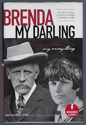 Brenda, My Darling: The Love Letters of Fridtjof Nansen to Brenda Ueland