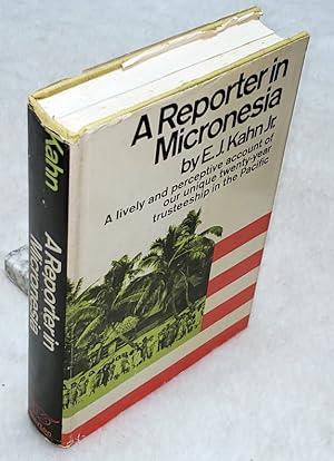 A Reporter in Micronesia