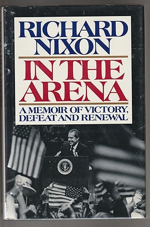 In the Arena (Signed First Edition, Association Copy)