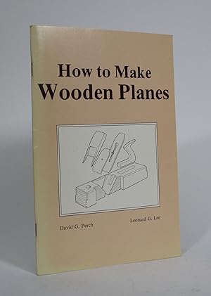 How to Make Wooden Planes