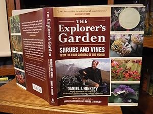 The Explorer's Garden: Shrubs and Vines from the Four Corners of the World