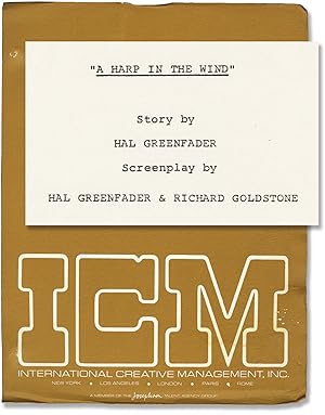 A Harp in the Wind (Original screenplay for an unproduced film, circa 1970s)