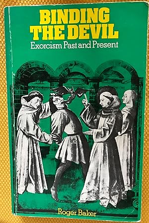 Binding the Devil: Exorcism past and present