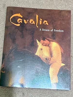Cavalia: A Dream of Freedom (Three unverified signatures)