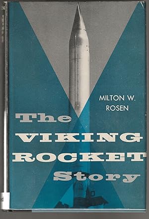 The Viking Rocket Story (Signed First Edition)