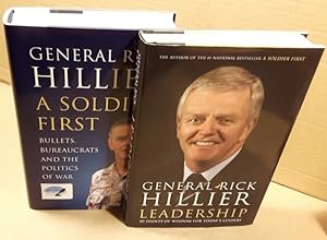 Rick Hillier (Gereral) (2 book grouping): A Soldier First -(SIGNED)- ; (with) Leadership -(SIGNED...