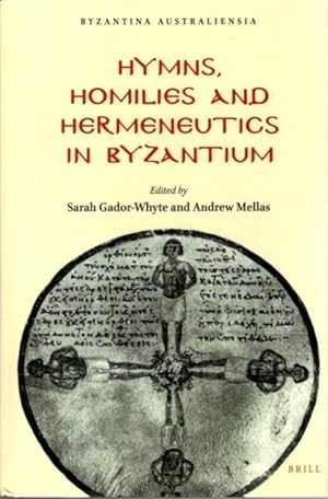 HYMNS, HOMILIES AND HERMENEUTICS IN BYZANTIUM