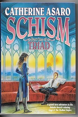 Schism: Part One of Triad