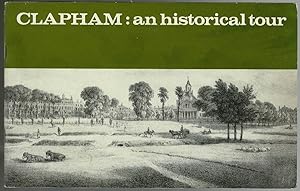 Clapham: An Historical Tour