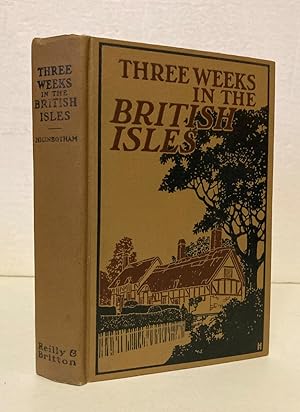 Three Weeks in the British Isles