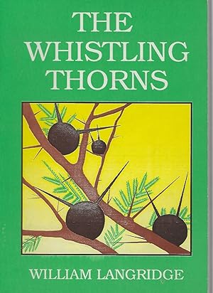 The Whistling Thorns - a story of adventures