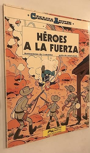 Heroes a La Fuerza