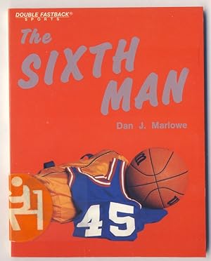 THE SIXTH MAN (Double Fastback Sports)