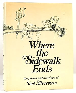 WHERE THE SIDEWALK ENDS Poems and Drawings