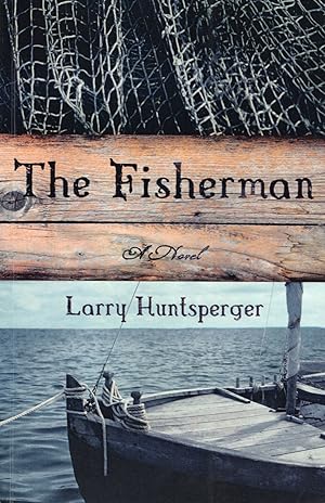 The Fisherman : A Novel :