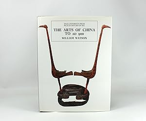 Pelican History of Art; The Arts of China to AD 900