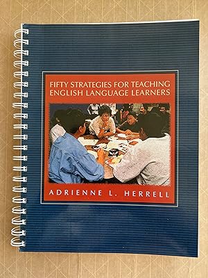 Fifty strategies for teaching English language learners