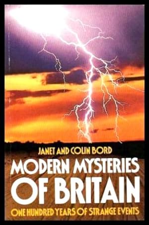 MODERN MYSTERIES OF BRITAIN - One Hundred Years of Strange Events