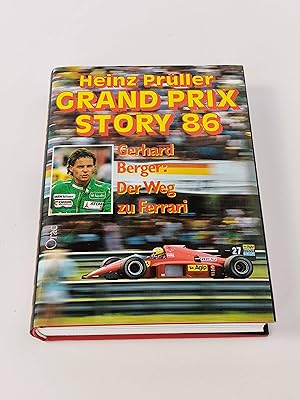 Grand Prix Story 86 - Gerhard Berger : Der Weg zu Ferrari