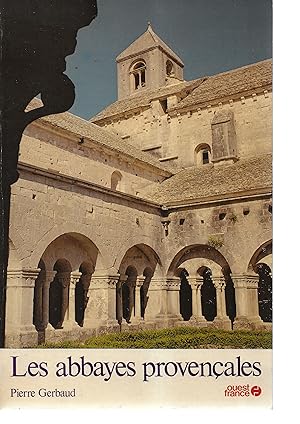 Les abbayes provençales