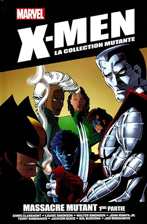 X-Men : Massacre mutant 1ère partie