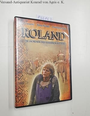 Roland : Die Horden des Eisernen Ritters :