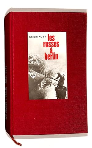 Les Russes à Berlin par Erich Kuby