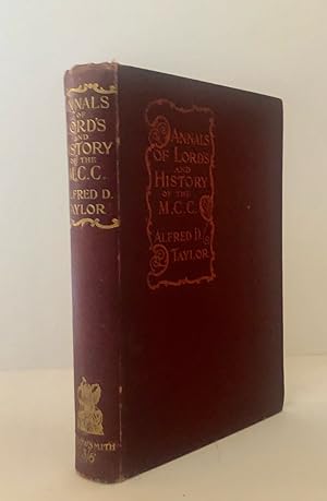 Annals of Lords and History of the M.C.C.