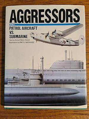 Aggressors Patrol Aircraft Vs. Submarine Vol. 4