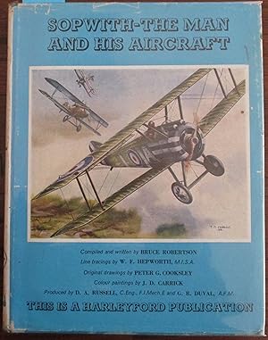 Sopwith: The Man and His Aircraft