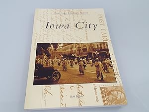 Postcard History Series. Iowa City