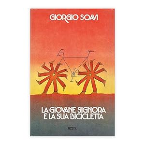 Giorgio Soavi - La giovane signora e la sua biciletta