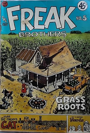 The Fabulous Furry Freak Brothers. No. 5 in "Grass Roots"