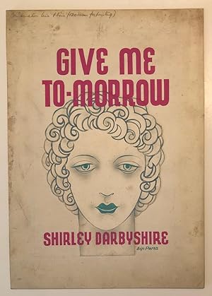 Original Bip Pares Dust Jacket Art for the Novel Give Me To-Morrow