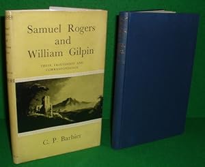 SAMUEL ROGERS AND WILLIAM GILPIN Their Friendship and Correspondence